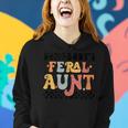 Groovy Somebodys Feral Aunt Mom Retro Funny Mothers Day Gifts For Mom Funny Gifts Women Hoodie Gifts for Her