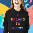I Belong To Jesus Christian Gym Apparel Christian Dad Funny Gifts For Dad Women Hoodie Gifts for Her
