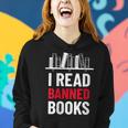I Read Banned Books Banned Books Week Librarian Bibliofile Women Hoodie Gifts for Her
