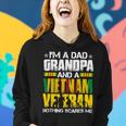 Im A Dad Grandpa And Vietnam Veteran Us Veterans Day 483 Women Hoodie Gifts for Her