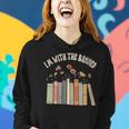 Im With The Banned Books Social Justice Reading Librarian Women Hoodie Gifts for Her