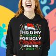 This Is My It's Too Hot For Ugly Christmas Sweaters Women Hoodie Gifts for Her