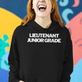Lieutenant Junior Grade Insignia Text Apparel US Military Women Hoodie Gifts for Her