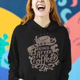 Life Begins After Coffee Caffeine Lover Women Hoodie Gifts for Her