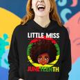 Little Miss Junenth Girls And Youths Celebrate Your Roots Women Hoodie Gifts for Her