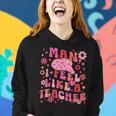 Man I Feel Like A Teacher | Women Men Western Teacher Retro Gifts For Teacher Funny Gifts Women Hoodie Gifts for Her