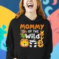 Mommy Of The Wild One Zoo Theme Bday Safari Jungle Animals Women Hoodie Gifts for Her