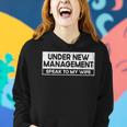 Under New Management Speak To My Wife New Husband Women Hoodie Gifts for Her