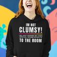 Im Not Clumsy Sayings Sarcastic For Women Hoodie Gifts for Her
