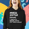 Nurse Sister Definition Funny Women Hoodie Gifts for Her