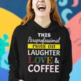 Paraprofessional Runs On Laughter Love Coffee Para Women Hoodie Gifts for Her