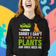 Plants And Dog Lover Gardener Funny Gardening And Dogs Lover Women Hoodie Gifts for Her