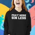 Pray More Sin Less God Jesus Christ Love Quote Christian Women Hoodie Gifts for Her