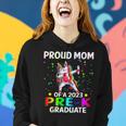 Proud Mom Of A Class Of 2023 Prek Graduate Unicorn Women Hoodie Gifts for Her