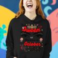 This Queen Was Born In October 1988 October Birthday Women Hoodie Gifts for Her