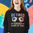 Retired Teacher Class Of 2023 Retirement Funny Gifts For Men Women Hoodie Gifts for Her