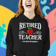 Retired Teacher Class Of 2023 Retirement Gifts Women Hoodie Gifts for Her