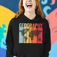 Retro Geography Teacher Cartography Geographer World Map Women Hoodie Gifts for Her