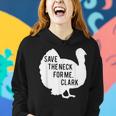 Save The Neck For Me Turkey Thanksgiving Fall Autumn Women Hoodie Gifts for Her