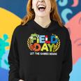 School Field Day Teacher Let The Games Begin Field Day 2022 Women Hoodie Gifts for Her