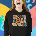 Second Grade Vibes 2Nd Grade Team Retro 1St Day Of School Women Hoodie Gifts for Her