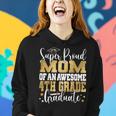 Super Proud Mom Of An Awesome 4Th Grade Graduate 2023 Women Hoodie Gifts for Her