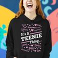 Teenie Grandma Gift Its Anie Thing Women Hoodie Gifts for Her