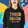 Third Grade Dream Team Teacher Appreciation Back To School Women Hoodie Gifts for Her