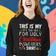 This Is My Its Too Hot For Ugly Christmas Sweaters Women Hoodie Gifts for Her