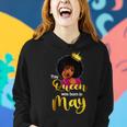 This Queen Was Born In May Birthday Black Girl Women Women Hoodie Gifts for Her