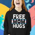 Transgender Mom Free Hug - Trans Mom Pride Hug Outfit Gift Women Hoodie Gifts for Her