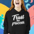 Trust The Process Motivational Quote Workout Gym Women Hoodie Gifts for Her