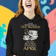 Never Underestimate An Old Woman Loves Books Born In April Women Hoodie Gifts for Her