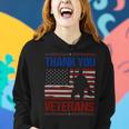 Veteran Vets Thank You Veterans Service Patriot Veteran Day American Flag 3 Veterans Women Hoodie Gifts for Her