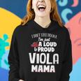 Viola Mom Loud And Proud Mama Women Hoodie Gifts for Her