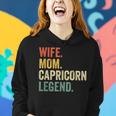 Wife Mom Capricorn Legend Zodiac Astrology Mother Women Hoodie Gifts for Her