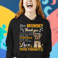 Yorkie Dear Mommy Thank You For Being My Mommy Women Hoodie Gifts for Her