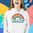 Be Kind Rainbow Lgbt Flag Lgbt Pride Month Retro Vintage Women Hoodie Gifts for Her