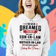 Never Dreamed Son-In-Law From Awesome Mother-In-Law Women Hoodie Gifts for Her