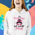 We Wear Pink On Wednesdays Messy Bun On Wednesday Pink Women Hoodie Gifts for Her