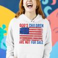 Gods Children Are Not For Sale Funny Gift For Womens Women Hoodie Gifts for Her
