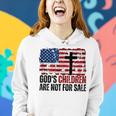Gods Children Are Not For Sale Funny Women Hoodie Gifts for Her