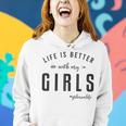 Life Is Better With My Girls Mom Gifts For Mom Funny Gifts Women Hoodie Gifts for Her