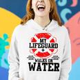 My Lifeguard Walks On Water Christian ChristianityWomen Hoodie Gifts for Her