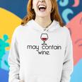 May Contain Wine Christmas Drinking Red Wines Meme Women Hoodie Gifts for Her