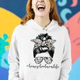 Messy Bun Life Of A Homeschool Mom Mother's Day Super Mamma Women Hoodie Gifts for Her