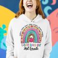 Rainbow Last Day Of School 2Nd Second Grade Funny Teacher Women Hoodie Gifts for Her