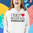 I Really Love Heart Mission Viejo California Women Hoodie Gifts for Her