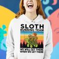 Sloth Sloth Running Team Runner Gift 5K Full Marathon Running Funny Gifts Women Hoodie Gifts for Her