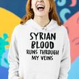 Syrian Blood Runs Through My Veins Novelty Sarcastic Word Women Hoodie Gifts for Her